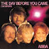 The Day Before You Came single 1982