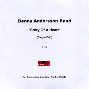 Benny Andersson Band · Story Of A Heart