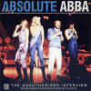 Absolute ABBA - The Unauthorised Interview CD