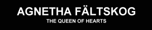 AGNETHA FÄLTSKOG - THE QUEEN OF HEARTS