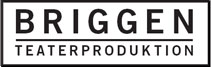 Briggen Teaterproduktion