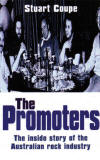 The Promoters - The inside story of the Australian rock industry