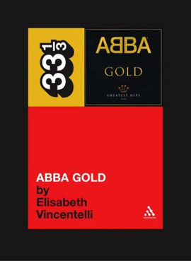 ABBA GOLD by Elisabeth Vincentelli
