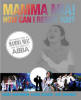 MAMMA MIA! How Can I Resist You? The Inside Story of MAMMA MIA! and the Songs of ABBA book 2006