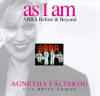 as I am: ABBA Before & Beyond
