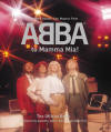 From ABBA To Mamma Mia! The Official Book