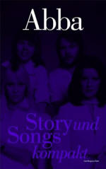 Abba - Story und Songs kompakt book by Carl Magnus Palm