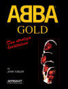 ABBA Gold - Den otroliga berttelsen (Swedish edition)