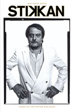 Min pappa hette Stikkan book by Marie Ledin and Petter Karlsson