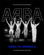 ABBA in America book by Leif Schulman & Charles Hammarsten