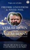 Vem r Bjrn och vem r Benny och andra intressanta mysterier paperback 2005