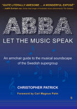 ABBA: Let The Music Speak book by Christopher Patrick