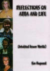 Reflections On ABBA And Life