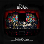 2nd Best To None CD single by The Rivals