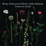 Sommaren du fick Benny Andersson Orkester · Helen Sjöholm CD single