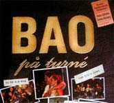 BAO p turn Benny Anderssons Orkester with Helen Sjholm and Tommy Krberg promotional DVD