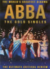 The World's Greatest Albums - ABBA The Gold Singles - The Ultimate Critical Review DVD