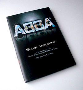 Super Troupers - A Celebratory Film from Waterloo to MAMMA MIA! - 30 years of music