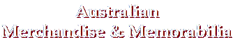 Australian Merchandise & Memorabilia